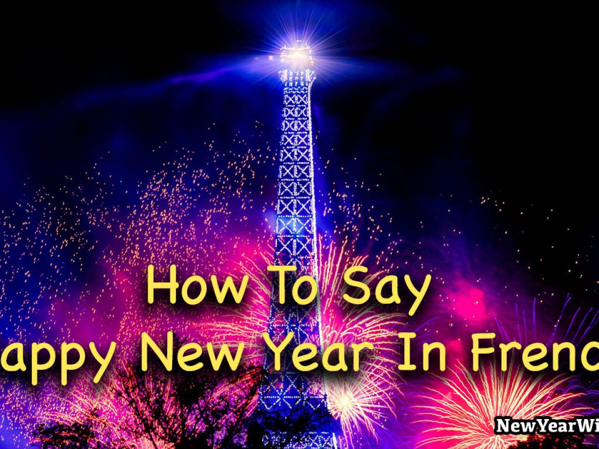 Perfect Interlude: New Year In French