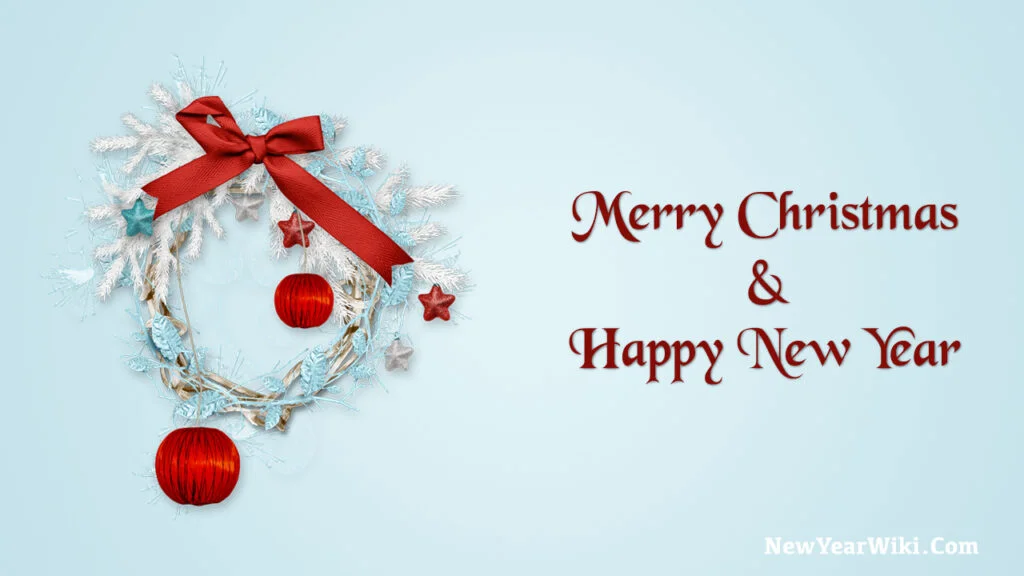 Merry Christmas And Happy New Year Messages 2024 - New Year Wiki